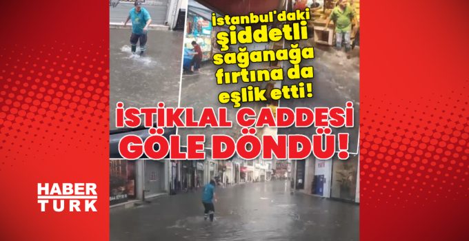 İstanbul'da şiddetli sağanak! – Son dakika | Son dakika haberleri